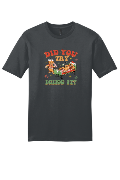 Try Icing It T-shirt