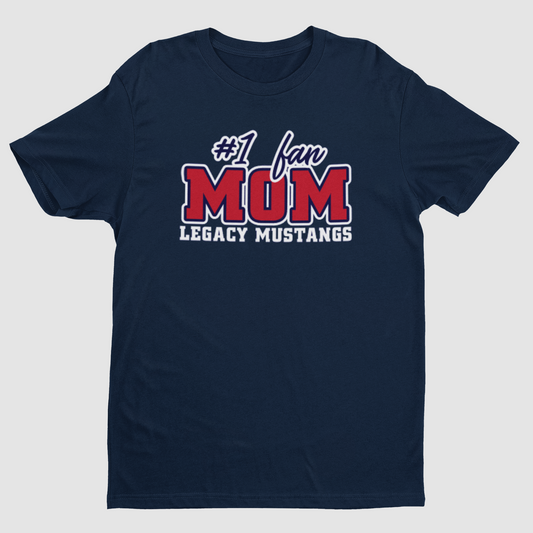 Legacy #1 Mom Tshirt