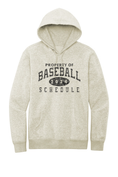 Property of Baseball Schedule Hoodie