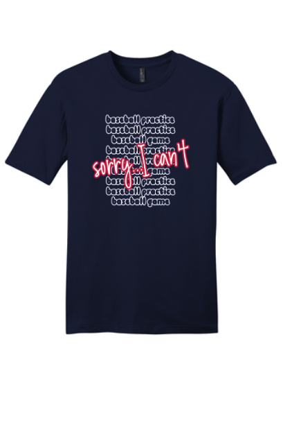 Sorry I Can't Adult Tshirt
